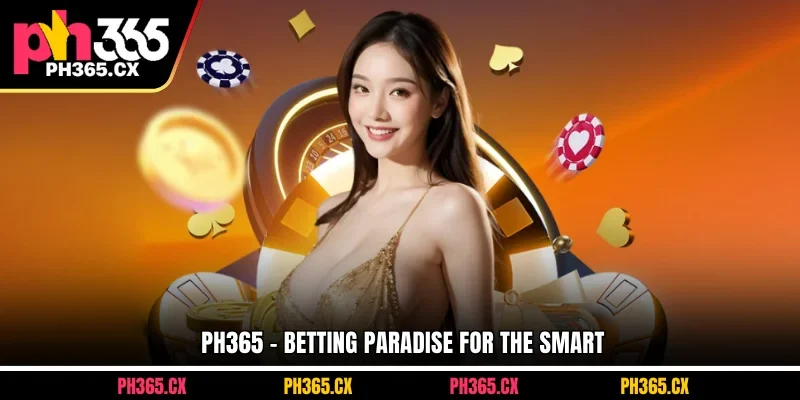 ph365-betting-paradise-for-the-smart