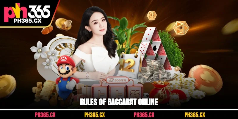 Rules of baccarat online at PH365 - card values, dealing, payouts