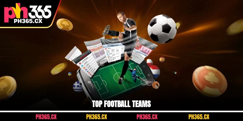 Top football teams