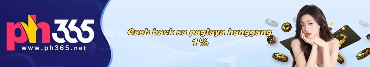 PH365 1 Percent Cashback Casino Bonus