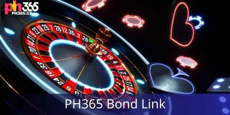 PH365 Bond Link – Official PH365 Login Access